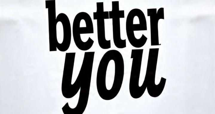 Better You