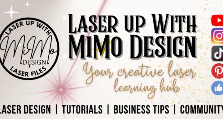 Laser Up with MiMo Design