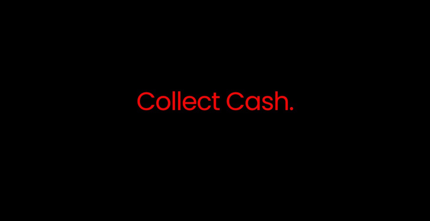 Collect Cash