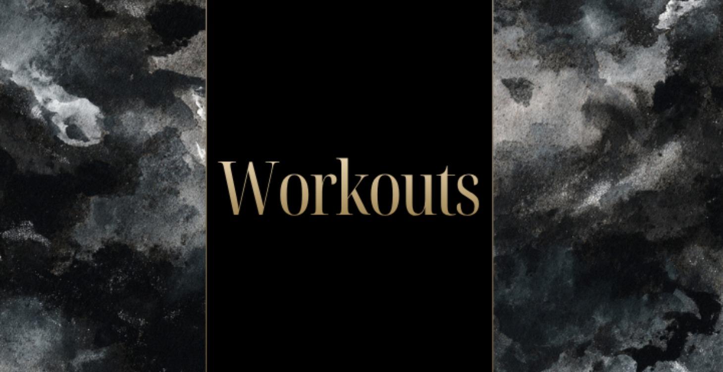 Workouts