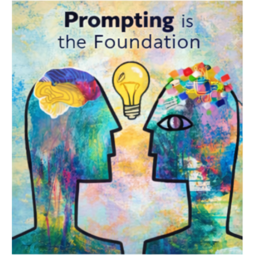 💎 Prompt Series Part 1 of 5: Prompting Is the Foundation