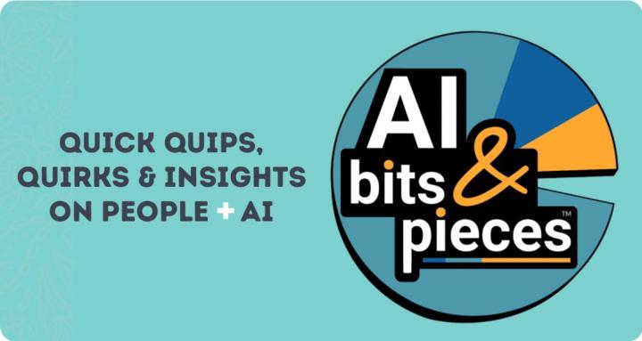 AI Bits and Pieces