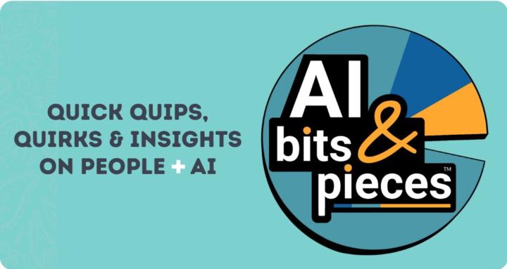 AI Bits and Pieces