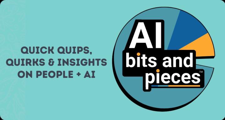 AI Bits and Pieces