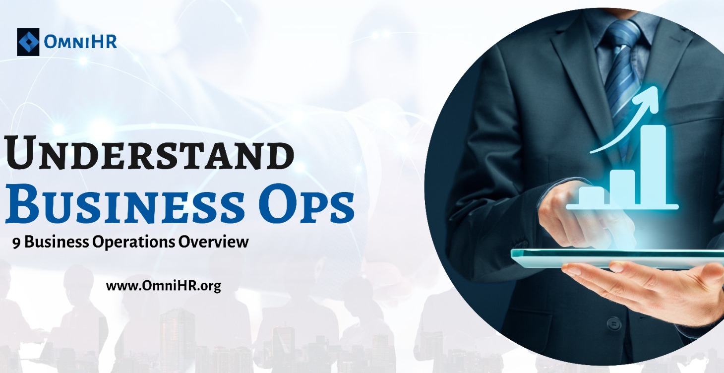 COMING SOON - 9 BUSINESS OPERATIONS OVERVIEW