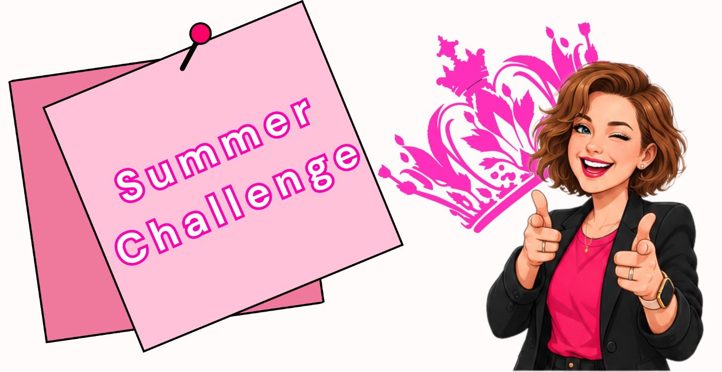 🔥 SUMMER CHALLENGE 🔥