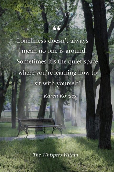 Loneliness…..