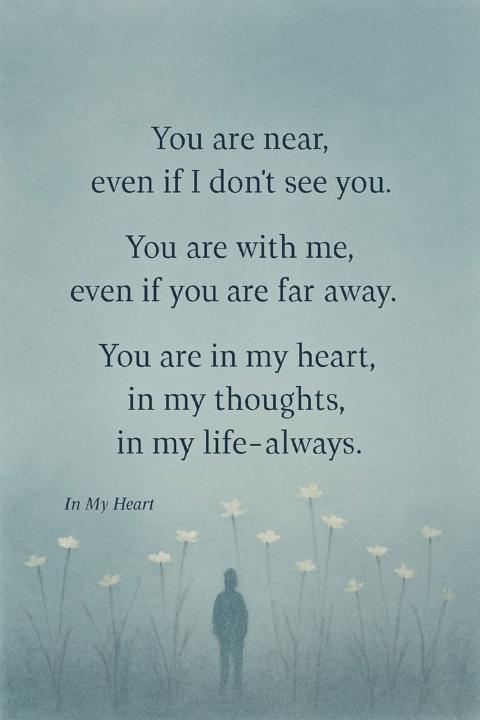 You Are Near…..