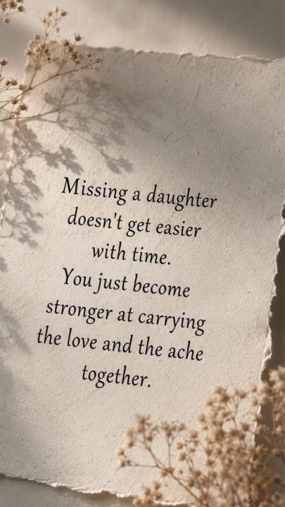 Missing A Daughter…..