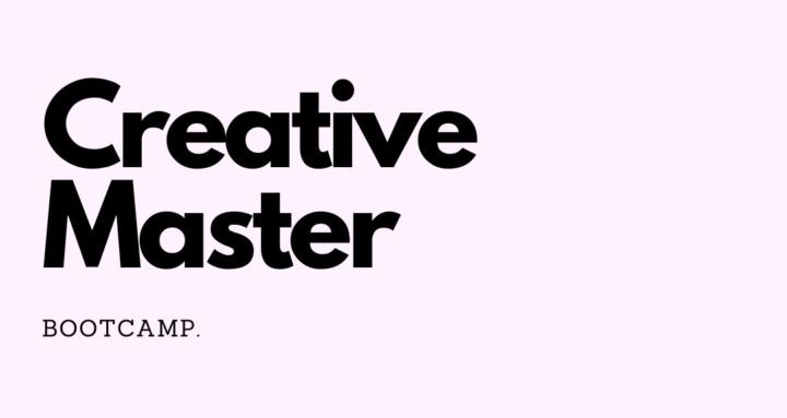 Creative Master Bootcamp