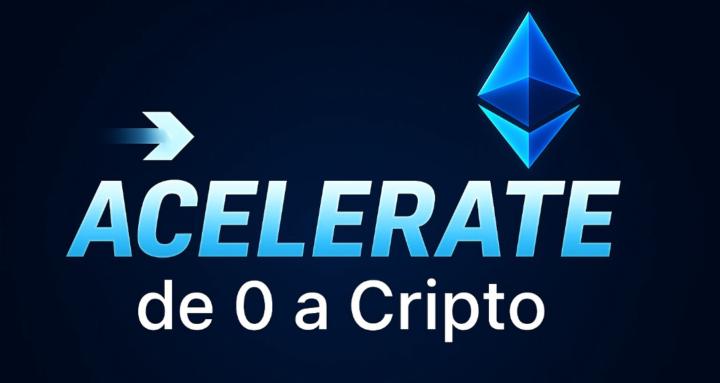 #ACELERATE de 0 a Cripto