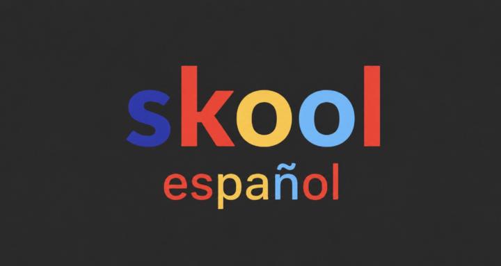 Skool en Español