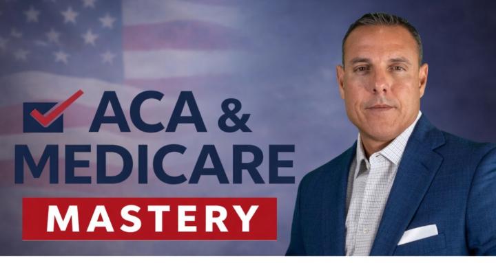 ACA & Medicare Mastery