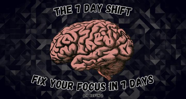 The 7 Day Shift