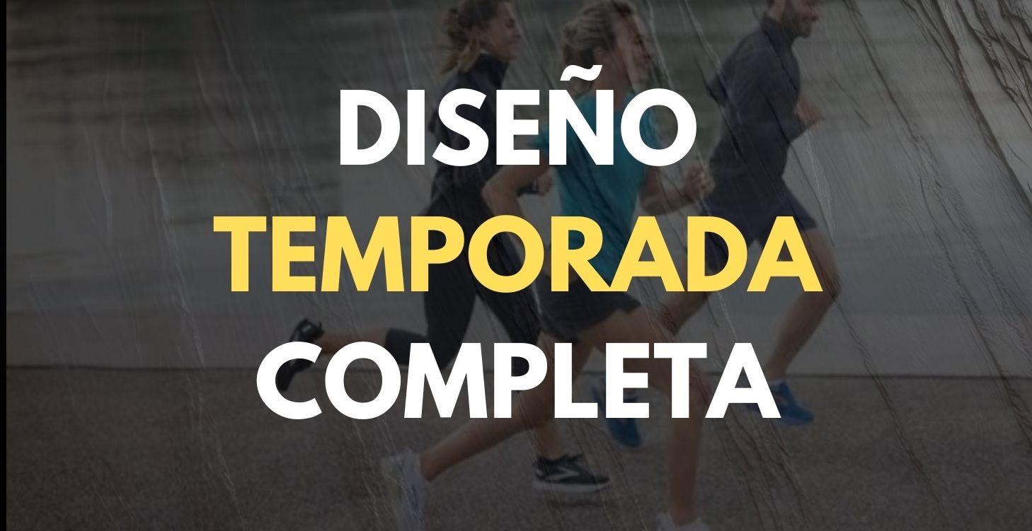 DISEÑO TEMPORADA COMPLETA MARATÓN