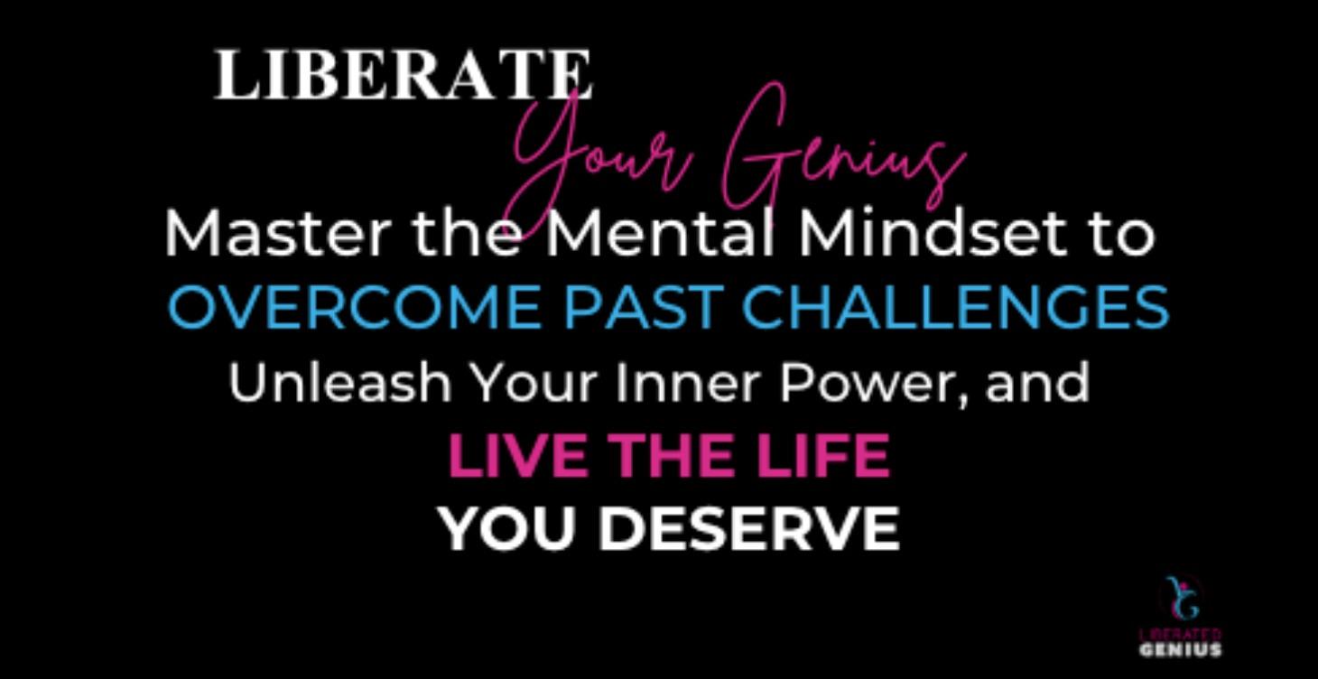 Liberate Your Genius 12 Module Course