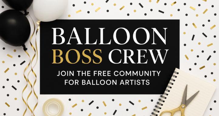 🎈 Balloon Boss Crew