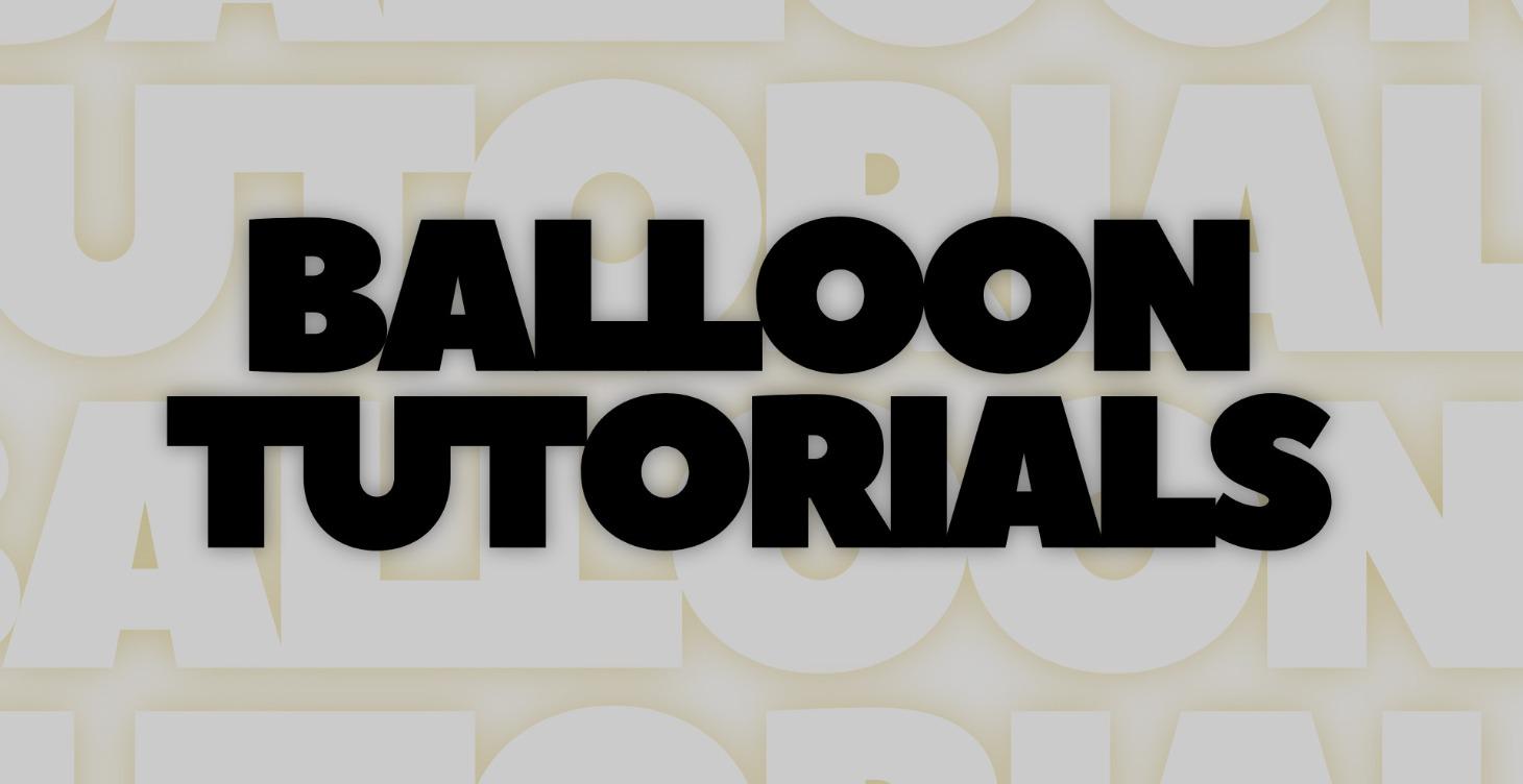 Balloon Tutorials