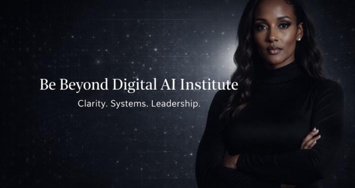 Be Beyond Digital AI Institute