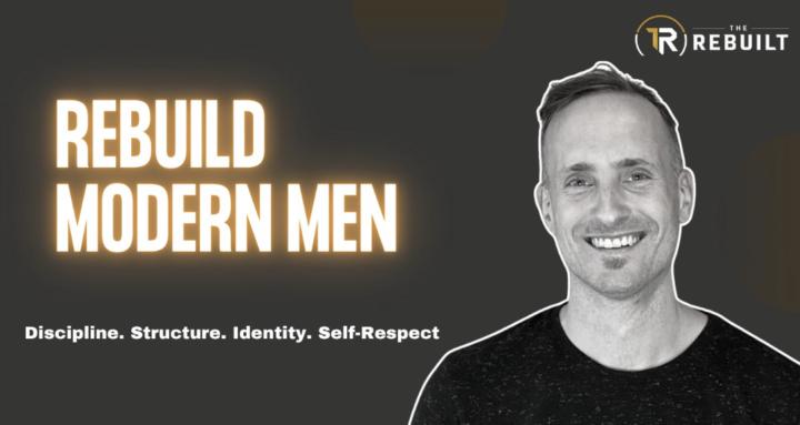 Rebuild Modern Men