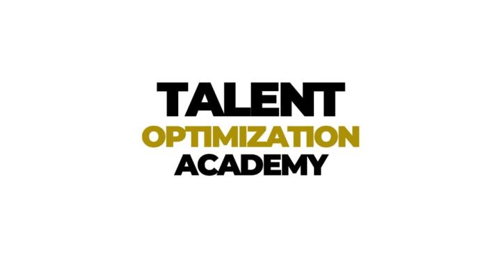 Talent Optimization Academy