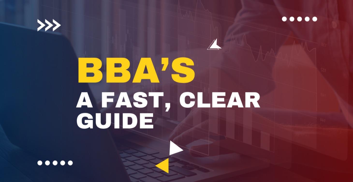 BBAs: A Fast, Clear Guide