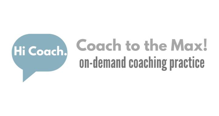 Coach to the Max!