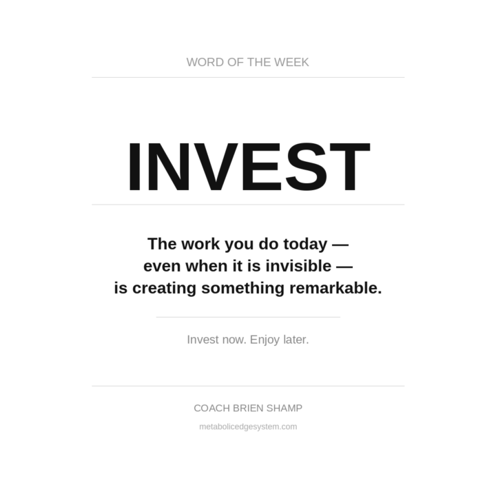 Word of the Week: INVEST 