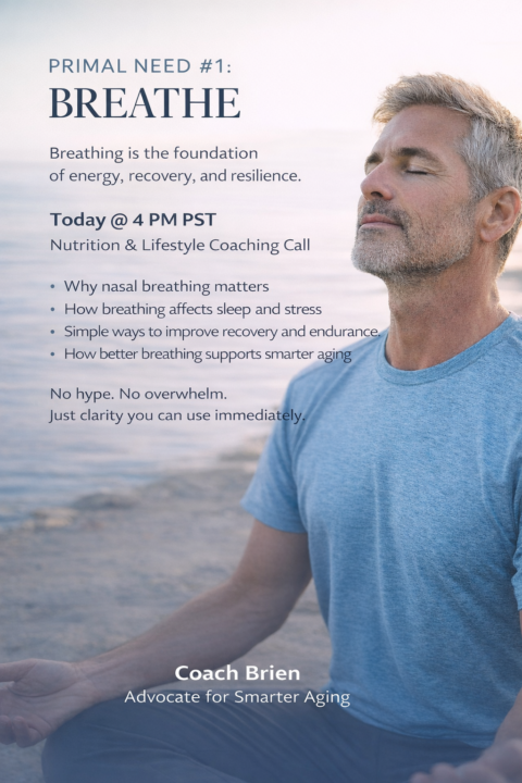 TODAY @ 4 PM PST — Primal Need #1: Breathe