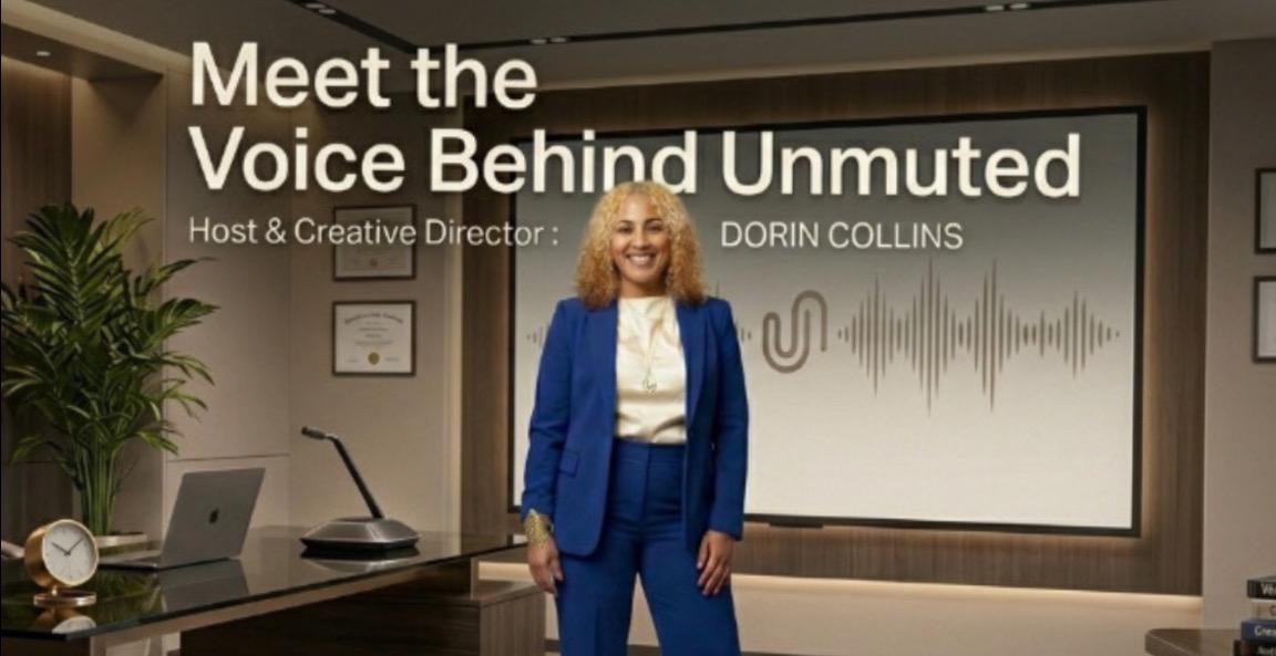 The Voice Behind UNMUTED!