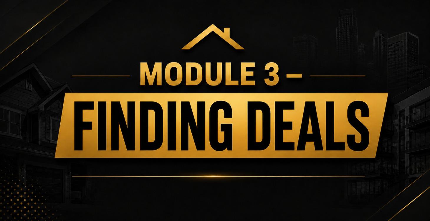 MODULE 3 - FINDING DEALS