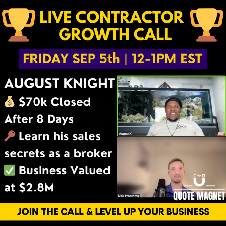 🚨 LIVE CONTRACTOR GROWTH CALL 🔥 (Featuring August Knight)