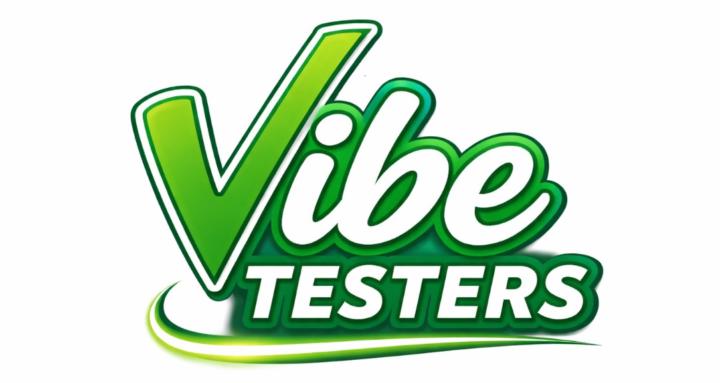 Vibe Testers