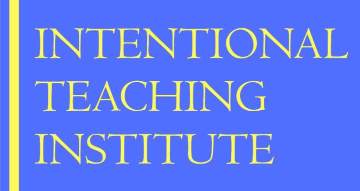 Intentional Teaching Institute
