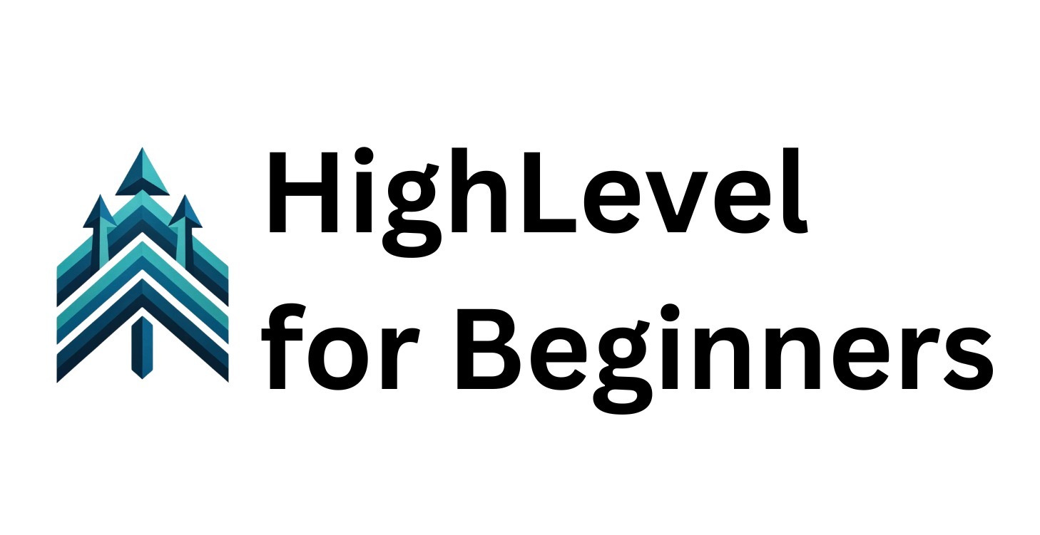 High Level for Beginners