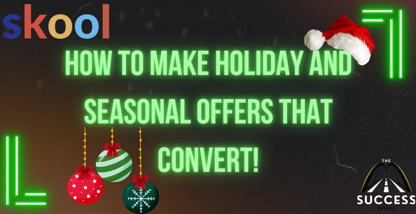 how to make holiday & seasonal offers that convert