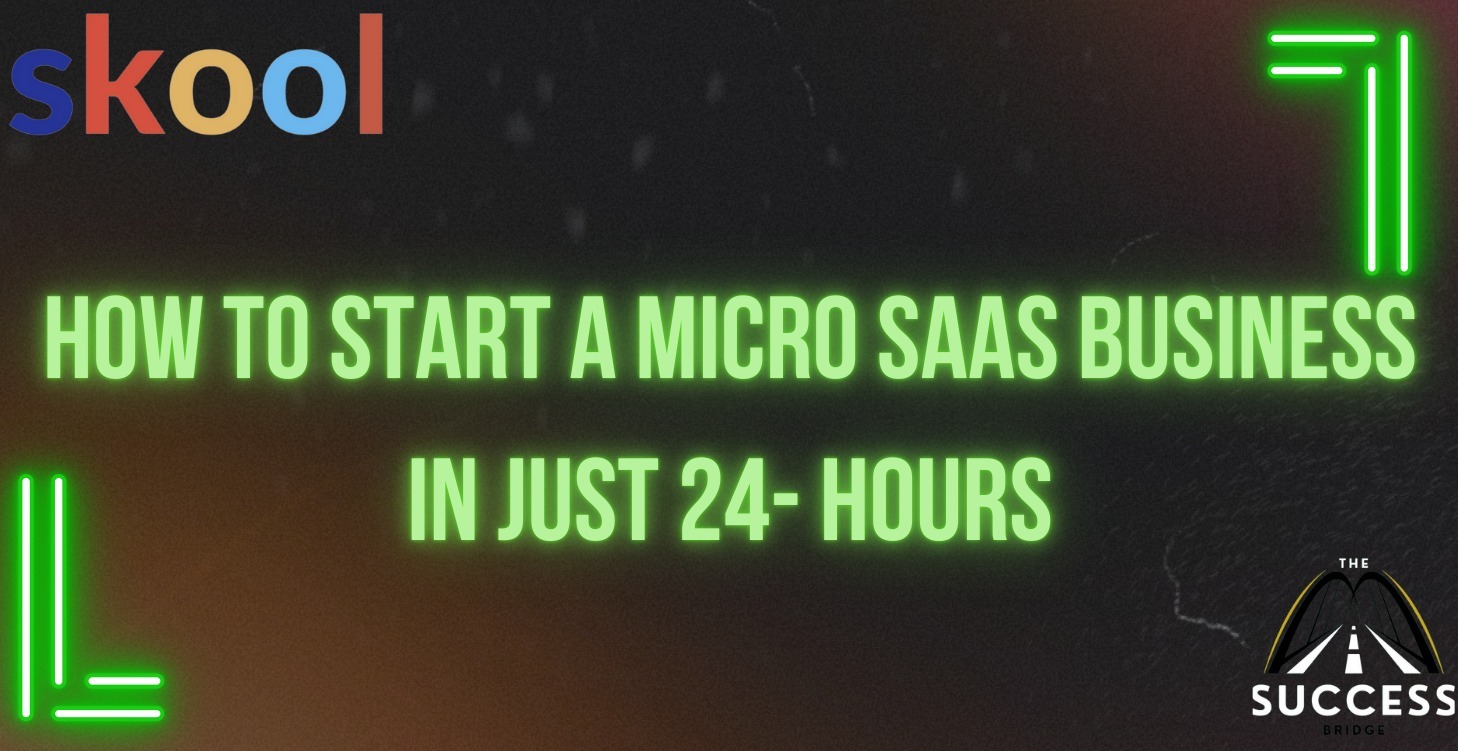 How to start a Micro Saas business in 24- Hours