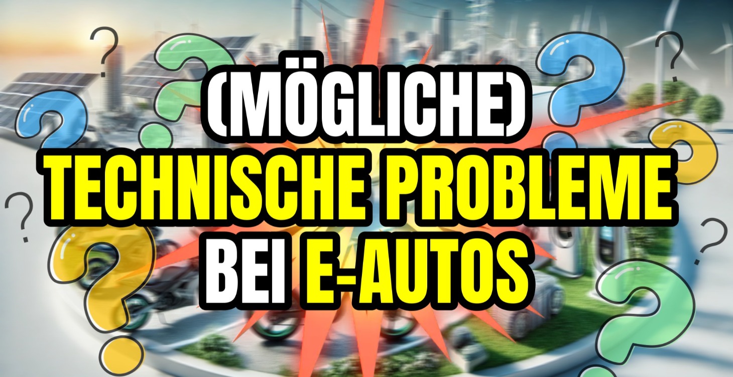 Modul 10 - Technische Probleme bei E-Autos