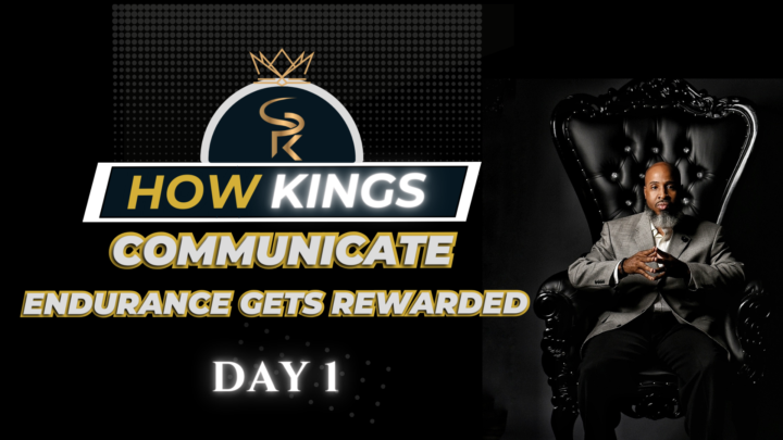 Our Day 1 How KINGS Communicate Challenge Session Today
