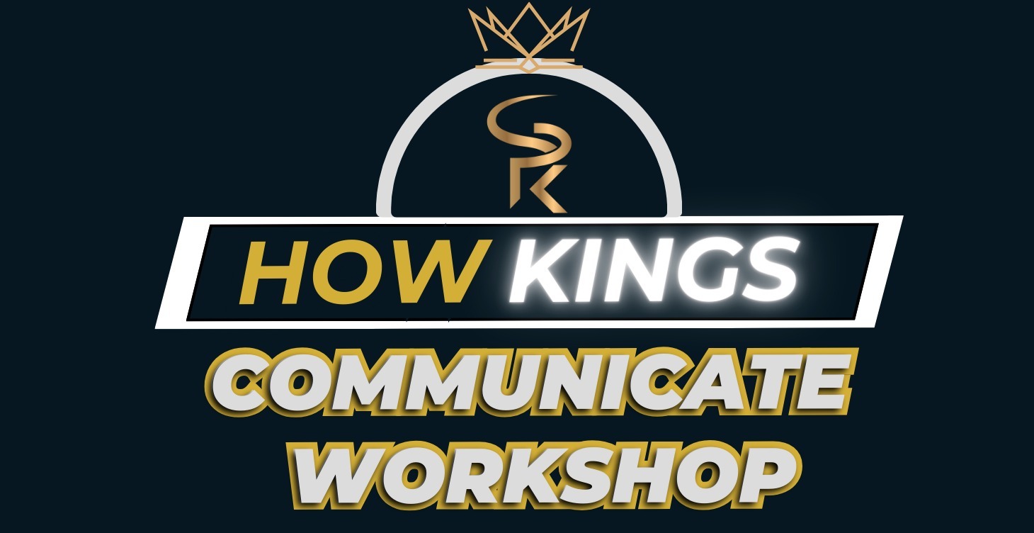 How Kings Communicate: Walk In Your #KINGENERGY