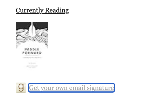 Add CURRENTLY READING Goodreads Widget to email signature
