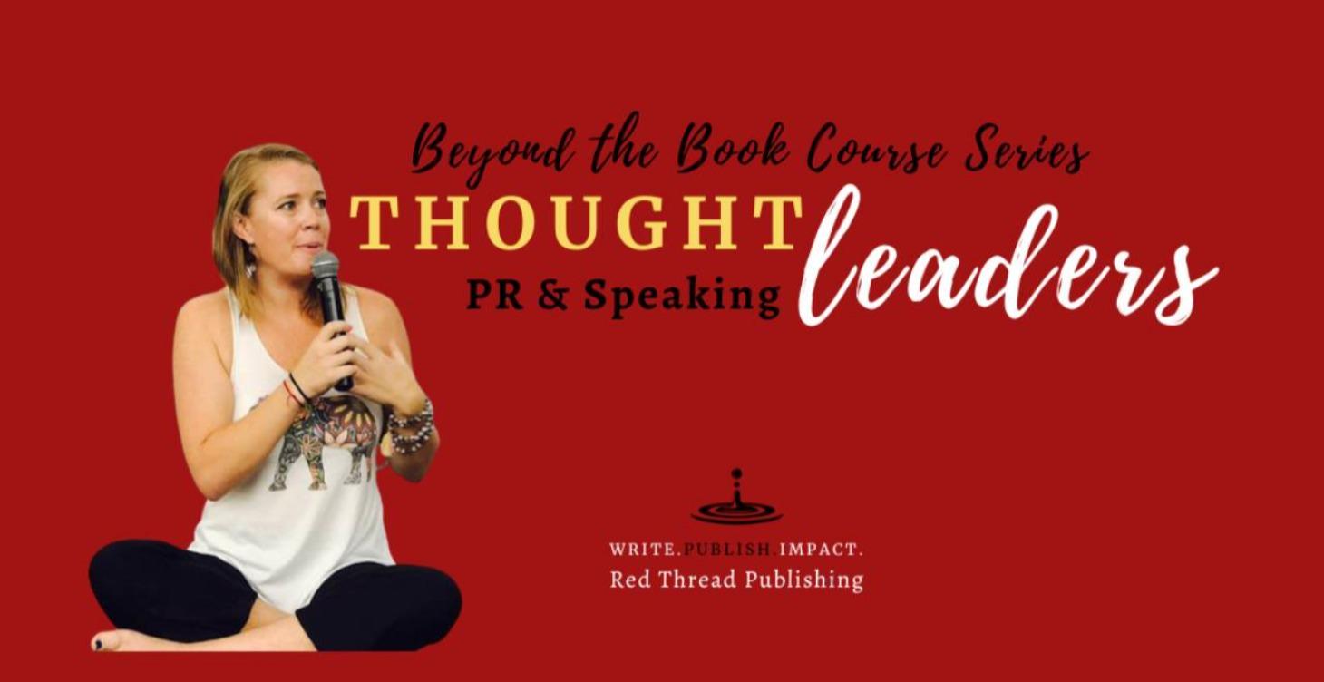 Speaking & PR (Beyond the Book Course)