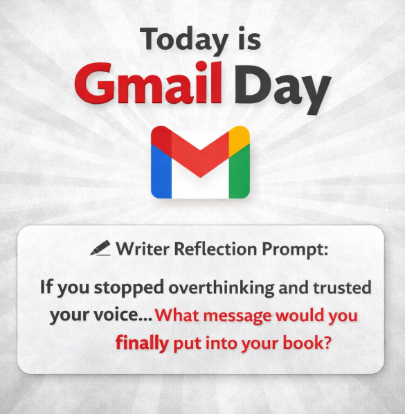 Today is Gmail Day… and there’s a lesson here for every author