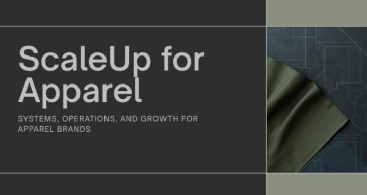 Apparel Start-Up To Scale-Up
