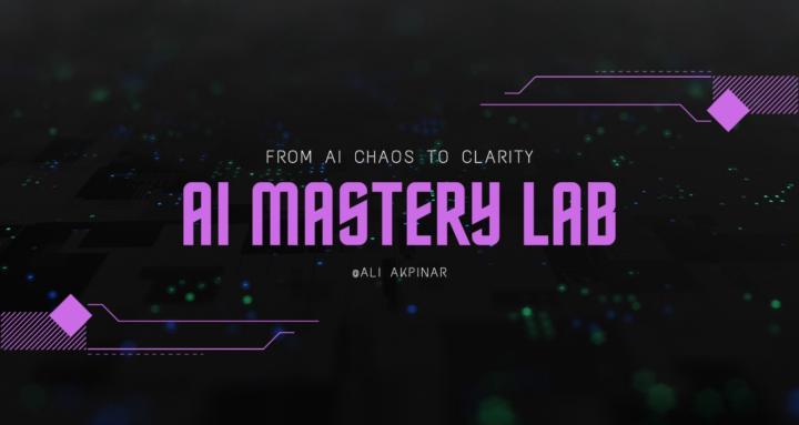 AI Mastery Lab