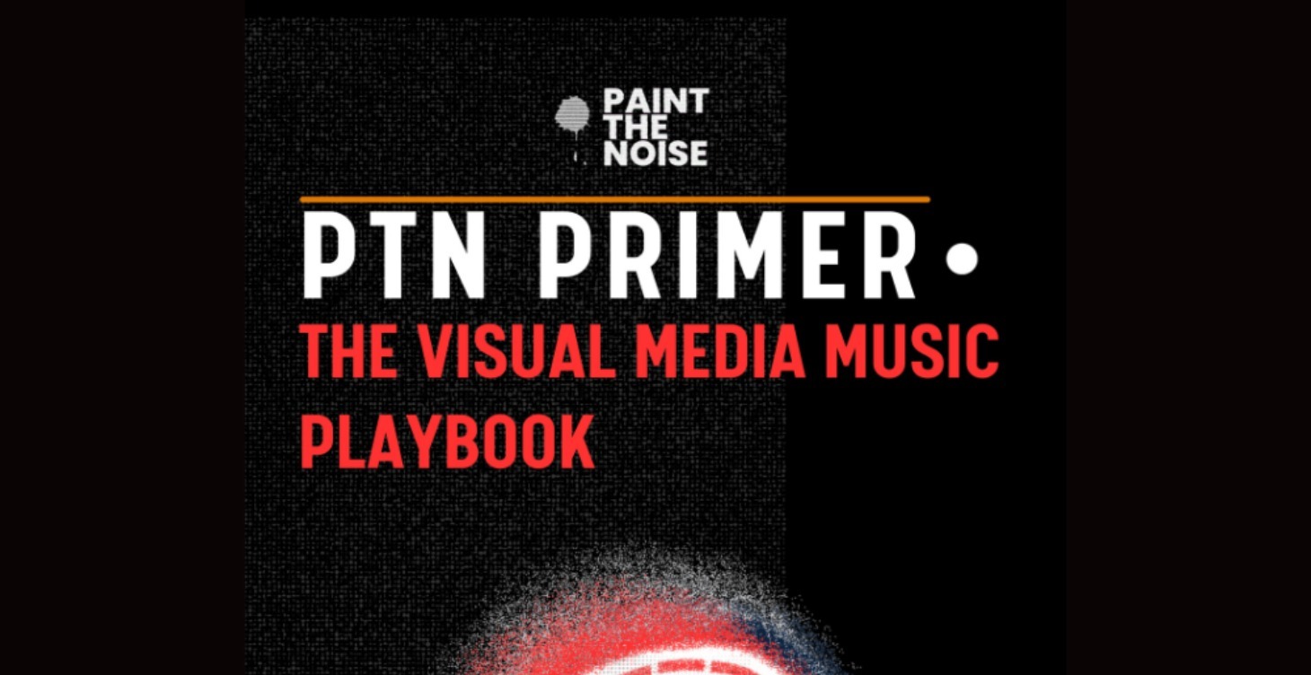 PTN Primer: The Visual Media Music Playbook -
