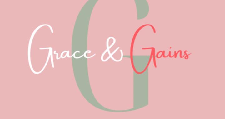 Grace & Gains 