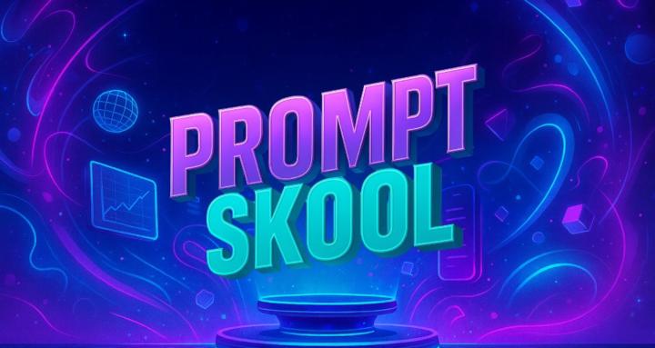 Prompt Skool