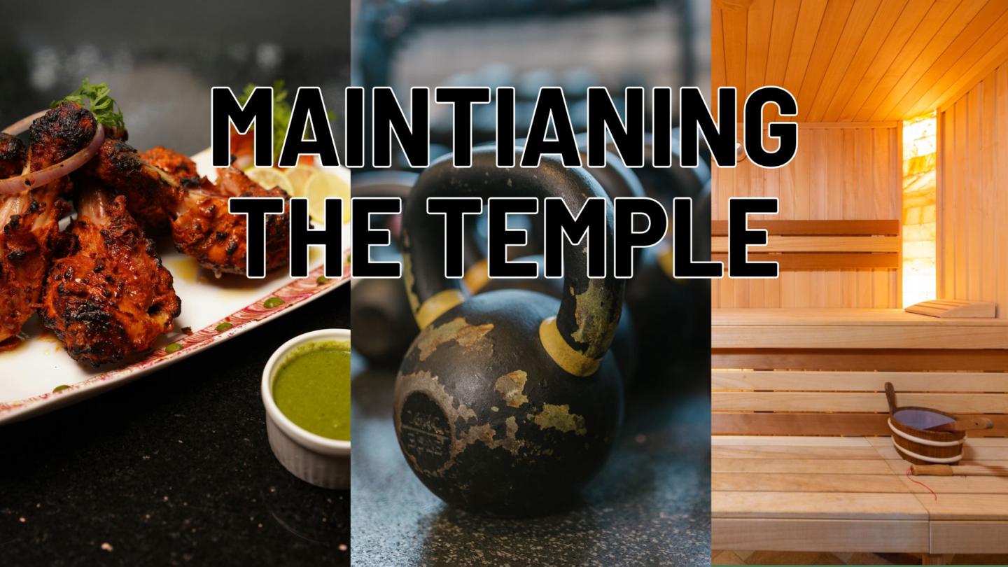 Maintaining the Temple