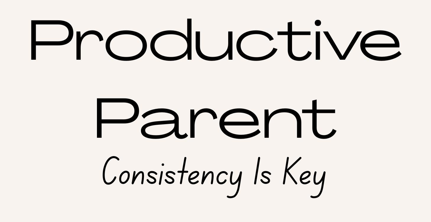 Module 10: Consistency Is Key